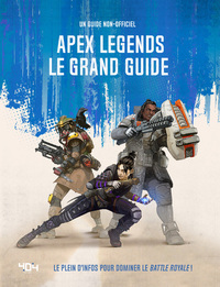 Image de Apex Legends - Le grand guide