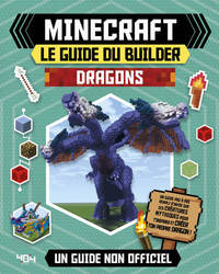 Image de Minecraft - Le guide du builder - Dragons