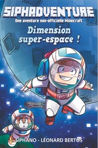 Image de Siphadventure - Dimension super-espace ! - Tome 2