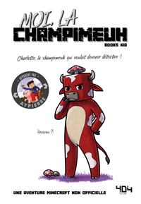 Image de Moi, la champimeuh