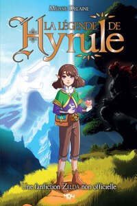 Image de La légende de Hyrule - Une fanfiction Zelda non officielle