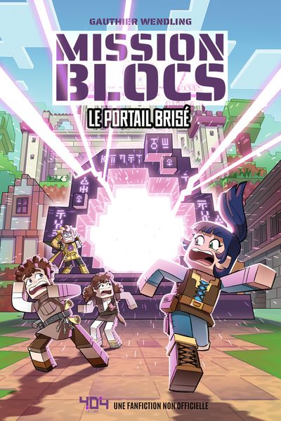 Image de Mission BLOCS - Tome 1 Le portail brisé