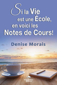 Image de Si la Vie est une Ecole, en voici les Notes de Cours !