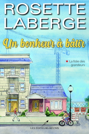 Picture of UN BONHEUR A BATIR V 01 LA FOLIE DES GRANDEURS