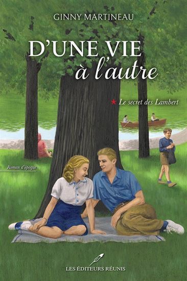 Picture of D'UNE VIE A L'AUTRE V 01 LE SECRET DES LAMBERT