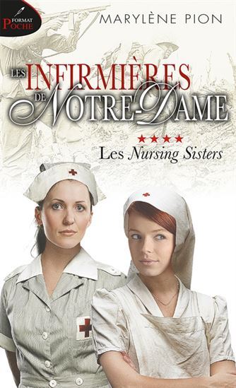 Picture of LES INFIRMIERES DE NOTRE-DAME V 04 LES NURSING SISTERS