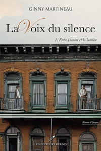 Picture of LA VOIX DU SILENCE V 01 ENTRE L'OMBRE ET LA LUMIERE