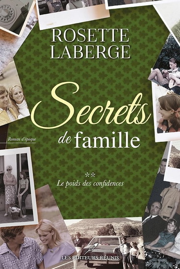 Image de SECRETS DE FAMILLE V 02 LE POIDS DES CONFIDENCES