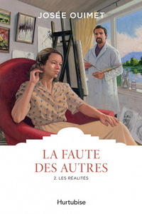Picture of LA FAUTE DES AUTRES T 02 LES REALITES