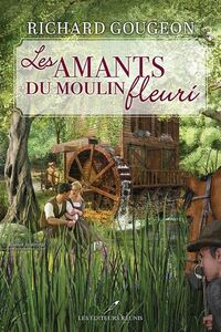 Picture of LES AMANTS DU MOULIN FLEURI