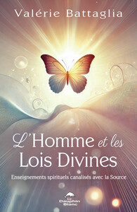 Image de L'Homme et les Lois Divines - Enseignements spirituels canalisés avec la Source