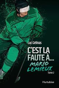 Picture of C'EST LA FAUTE A MARIO LEMIEUX T 02
