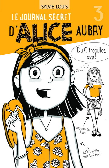 Image de LE JOURNAL SECRET D'ALICE AUBRY V 03