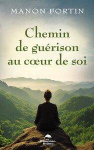 Picture of Chemin de guérison au coeur de soi