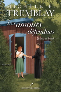 Picture of LES AMOURS DEFENDUES. JULIETTE ET JOSEPH