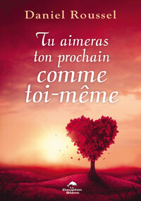 Image de Tu aimeras ton prochain comme toi-même
