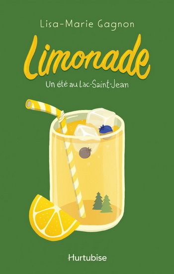 Picture of LIMONADE V 01 UN ETE AU LAC-SAINT-JEAN