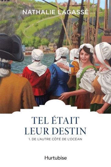 Picture of TEL ETAIT LEUR DESTIN V 01 DE L'AUTRE COTE DE L'OCEAN