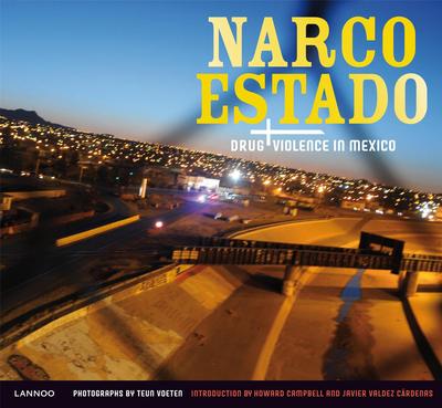 Image de Teun Voeten Narco Estado /anglais