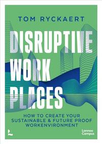 Picture of Disruptive workplaces /anglais