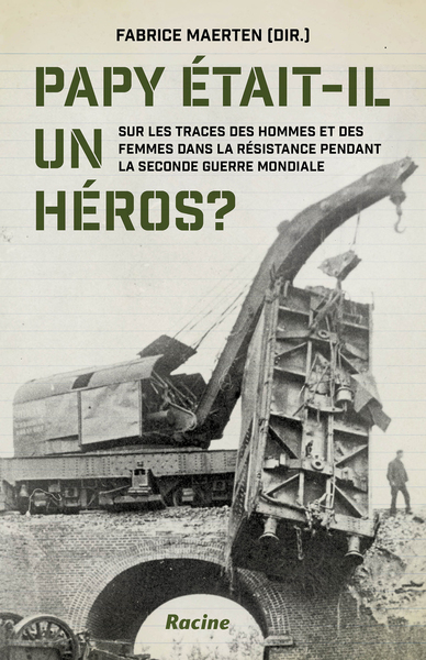 Picture of Papy était-il un héros ?