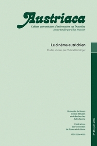 Image de AUSTRIACA N 64 JUIN 2007. LE CINEMA AUTRICHIEN