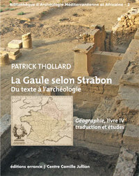 Image de La Gaule selon Strabon : du texte à l'archéologie