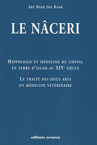 Image de Naceri -hippologie et medecine  cheval en terre d'islam au xive siecle (Le)