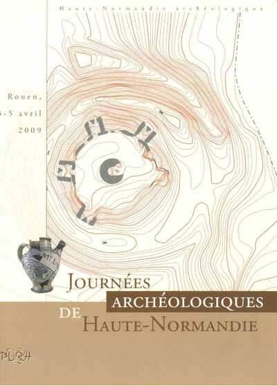 Image de Journées archéologiques de Haute-Normandie 2009