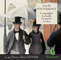 Picture of Le parapluie - La ficelle - La parure - La dot