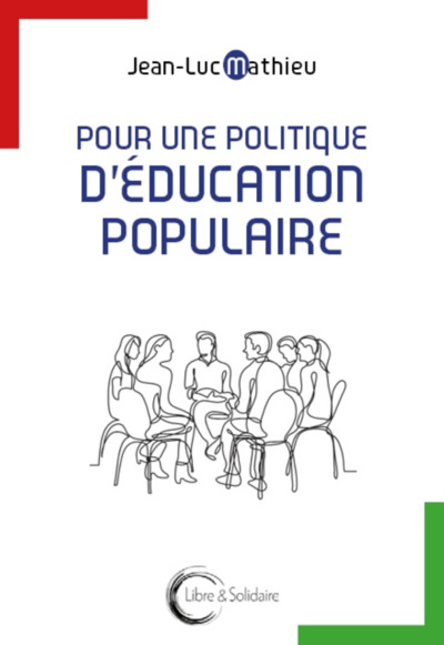 Picture of POUR UNE POLITIQUE D'EDUCATION POPULAIRE.
