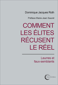 Picture of COMMENT LES ELITES RECUSENT LE REEL