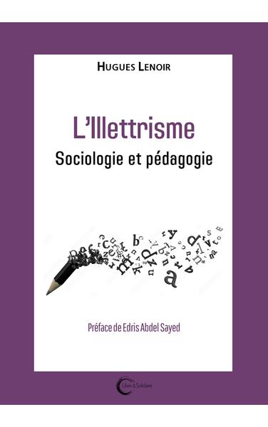 Picture of L'illettrisme - sociologie et pédagogie