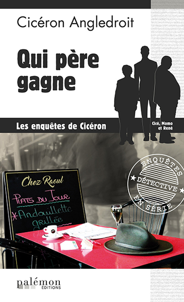 Image de Qui père gagne
