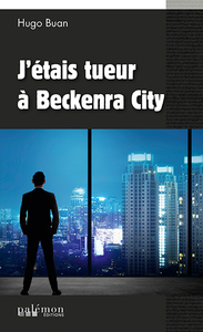 Picture of J'étais tueur a Beckenra City