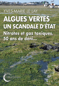 Image de Algues vertes, un scandale d'État - nitrates et gaz toxiques, 50 ans de déni