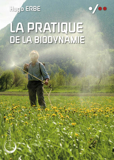 Image de La pratique de la biodynamie