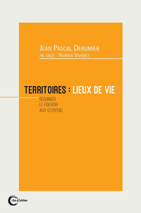 Picture of Territoires, lieux de vie - redonner le pouvoir aux citoyens
