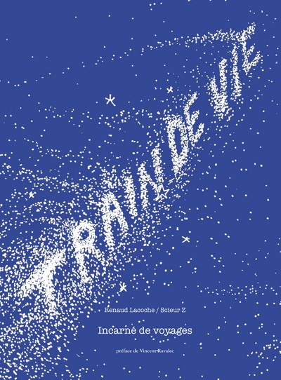 Picture of Train de vie, incarné de voyages