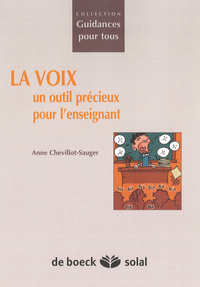 Picture of La voix : un outil précieux pour l'enseignant