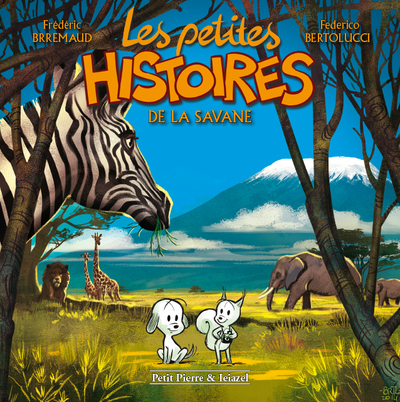 Image de Les petites histoires T2 -De la savane