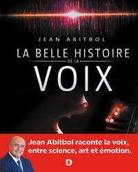 Picture of La belle histoire de la voix
