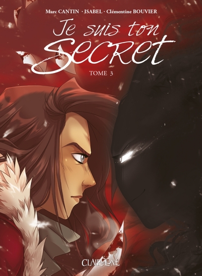Image de Je suis Ton secret Tome 3