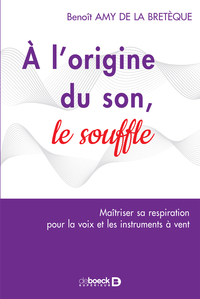 Image de À l'origine du son : le souffle