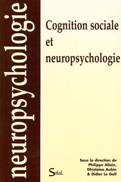 Picture of Cognition sociale et neuropsychologie