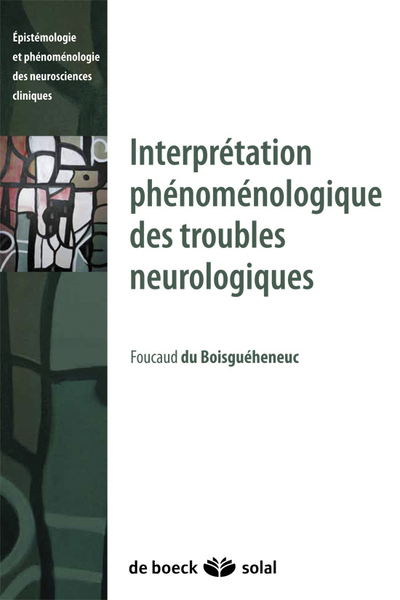 Picture of Essai sur une interprétation phénoménologique des troubles neurologiques