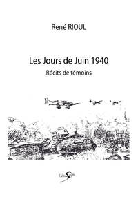 Image de LES JOURS DE JUIN 1940