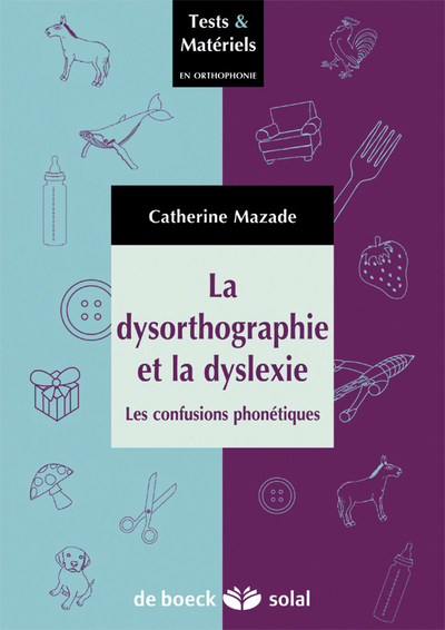 Picture of La dysorthographie et la dyslexie