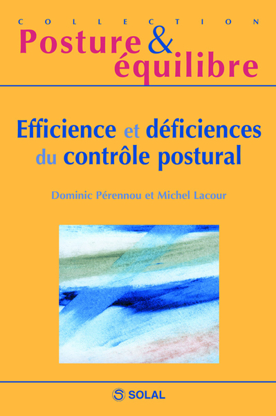 Picture of Efficience et déficiences du contrôle postural