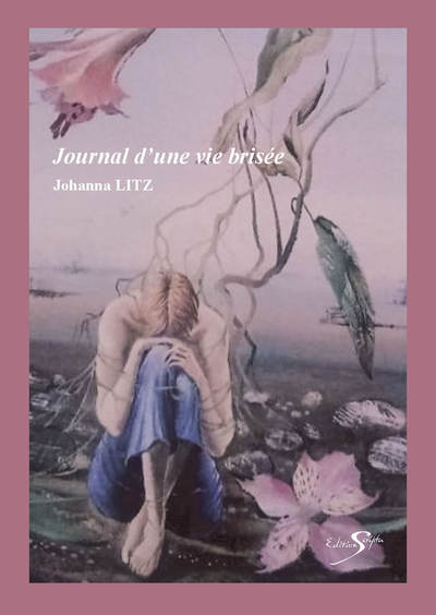 Image de JOURNAL D'UNE VIE BRISEE